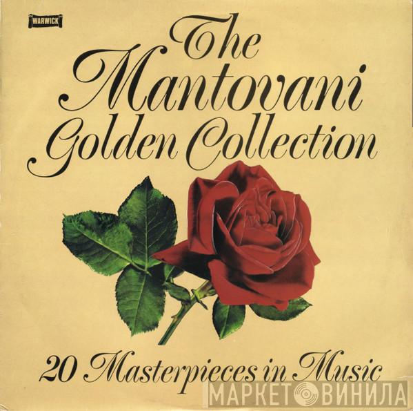  Mantovani And His Orchestra  - The Mantovani Golden Collection - 20 Masterpieces In Music