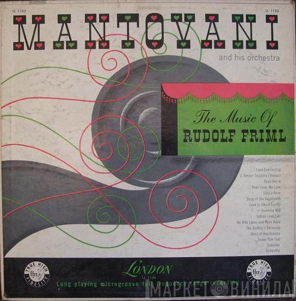  Mantovani And His Orchestra  - The Music Of Rudolf Friml