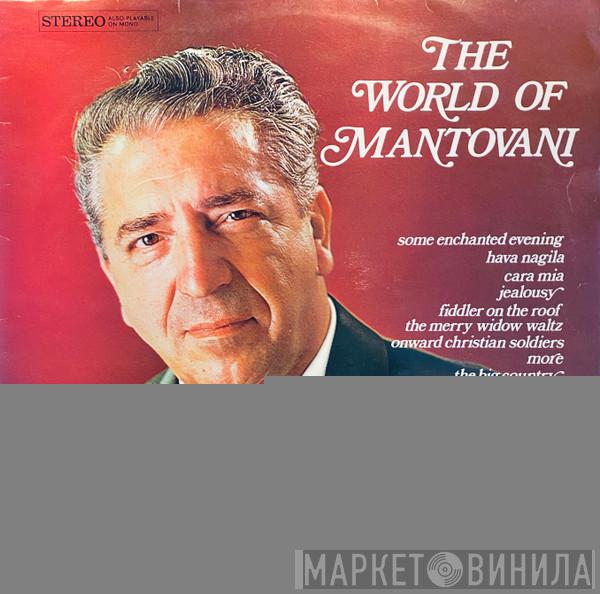  Mantovani And His Orchestra  - The World Of Mantovani