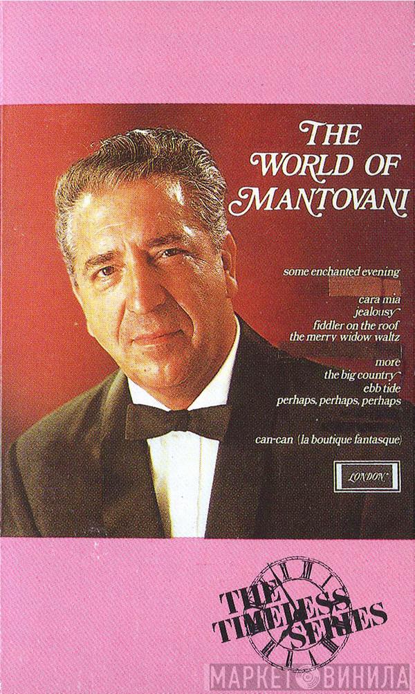  Mantovani And His Orchestra  - The World Of Mantovani