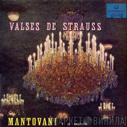  Mantovani And His Orchestra  - Valses De Strauss