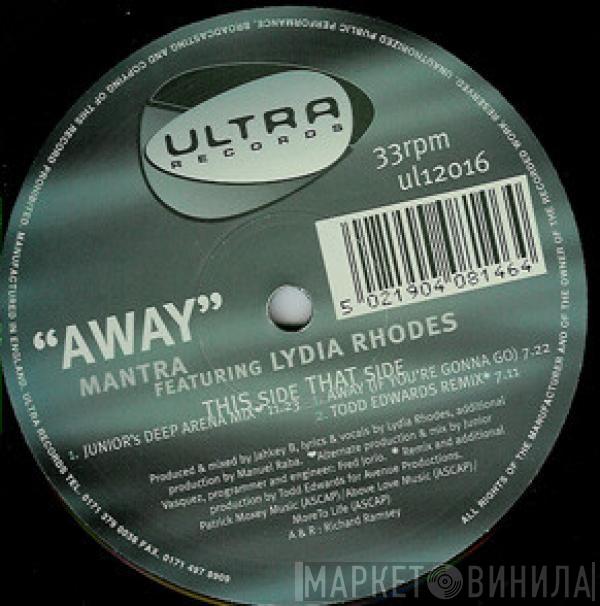 Mantra, Lydia Rhodes - Away