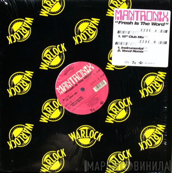  Mantronix  - Fresh Is The Word