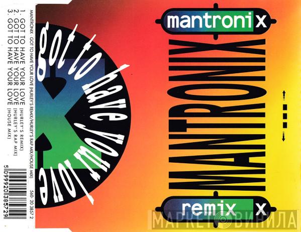  Mantronix  - Got To Have Your Love (Remix)
