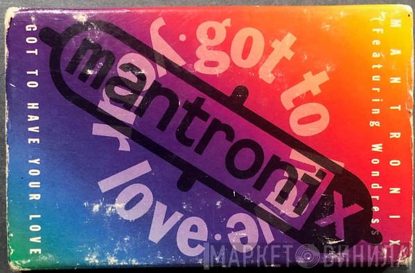  Mantronix  - Got To Have Your Love
