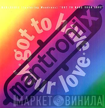  Mantronix  - Got To Have Your Love