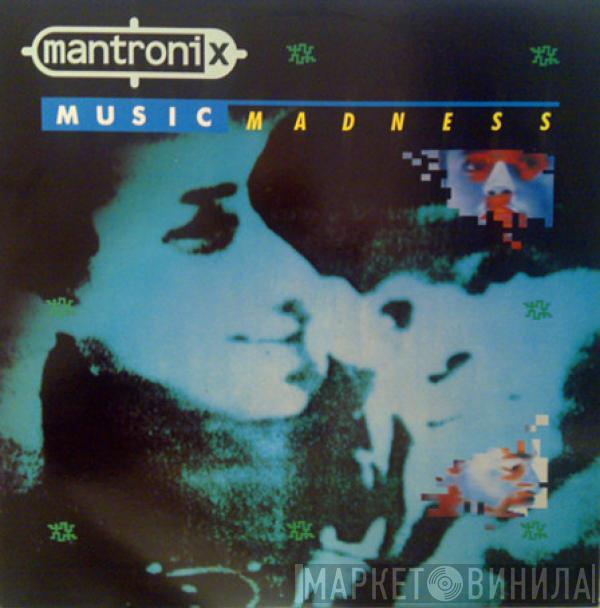  Mantronix  - Music Madness