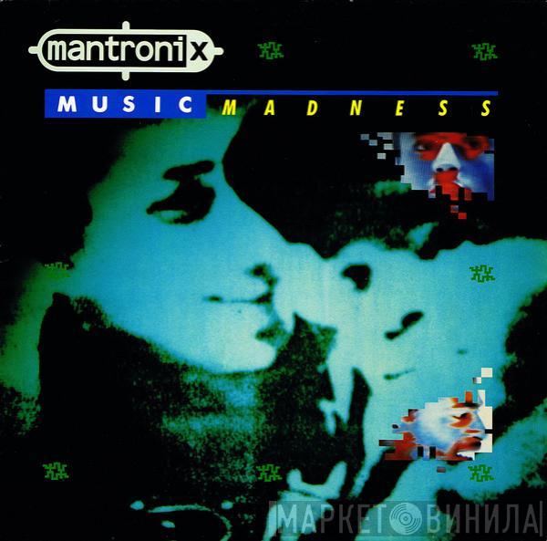  Mantronix  - Music Madness
