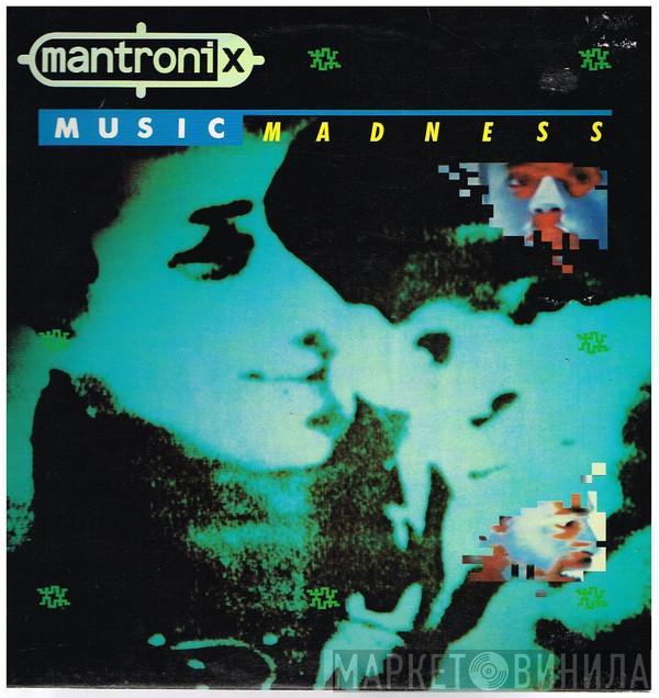  Mantronix  - Music Madness