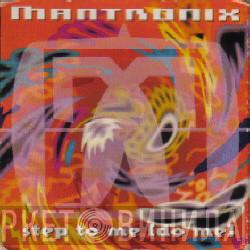  Mantronix  - Step To Me (Do Me)