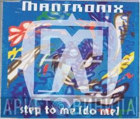 Mantronix - Step To Me (Do Me)