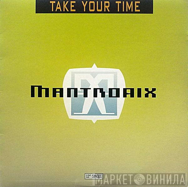  Mantronix  - Take Your Time