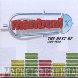  Mantronix  - The Best Of 1985-1999
