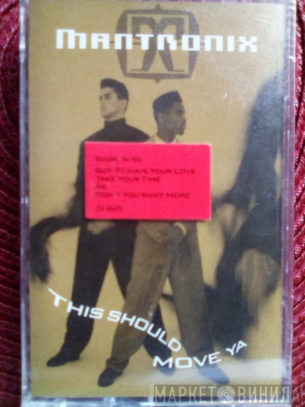  Mantronix  - This Should Move Ya