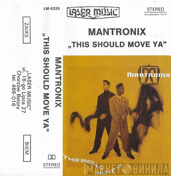  Mantronix  - This Should Move Ya