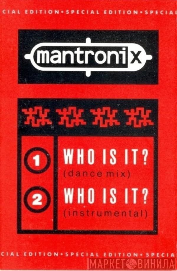  Mantronix  - Who Is It?