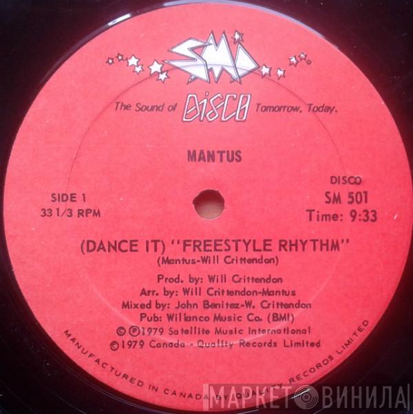 Mantus - (Dance It) Freestyle Rhythm