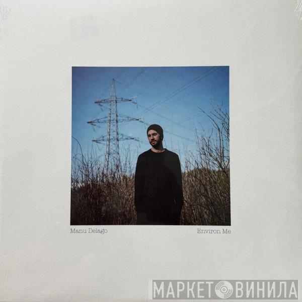 Manu Delago - Environ Me