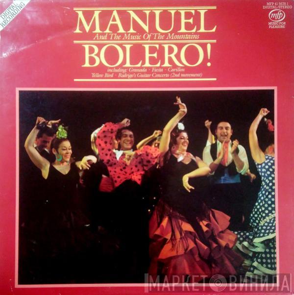 Manuel And His Music Of The Mountains - Bolero!