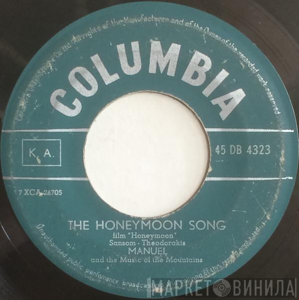  Manuel And His Music Of The Mountains  - The Honeymoon Song