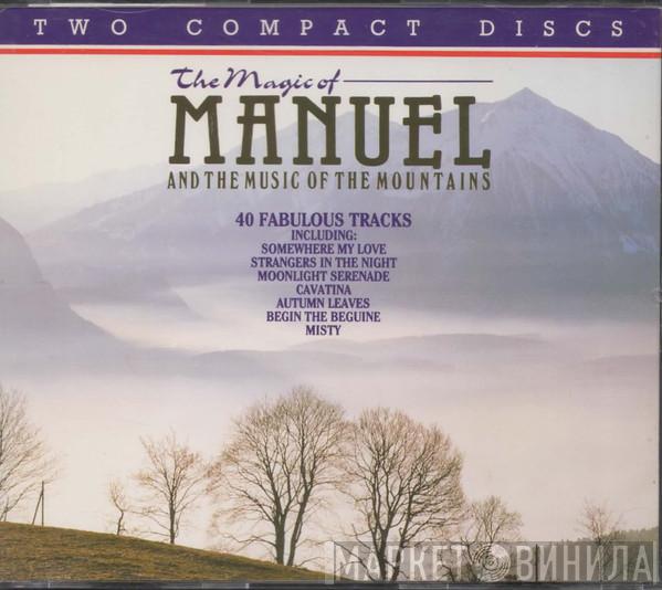 Manuel And His Music Of The Mountains - The Magic Of Manuel And The Music Of The Mountains