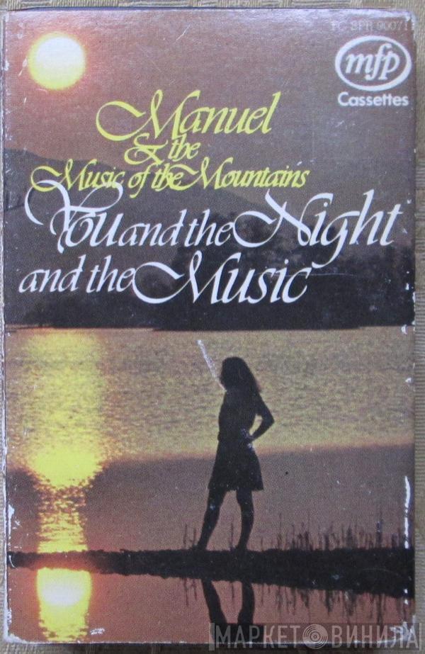  Manuel And His Music Of The Mountains  - You And The Night And The Music