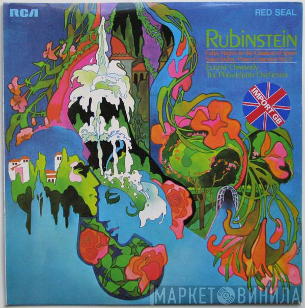 Manuel De Falla Camille Saint-Saëns Arthur Rubinstein Eugene Ormandy The Philadelphia Orchestra  - Nights In The Gardens Of Spain / Piano Concerto No. 2
