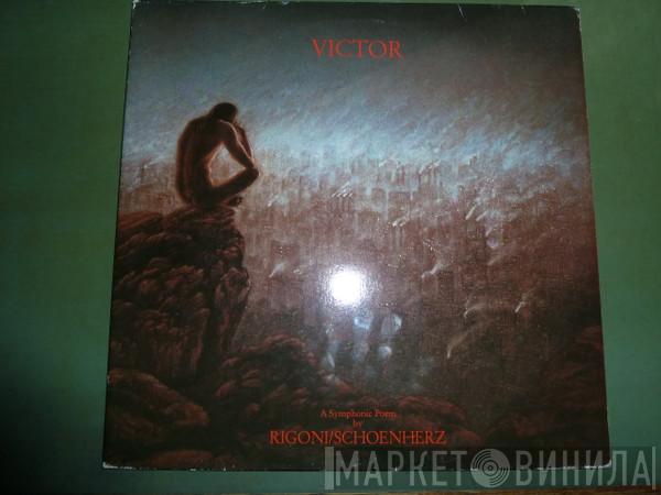 Manuel Rigoni, Richard Schönherz - Victor - A Symphonic Poem
