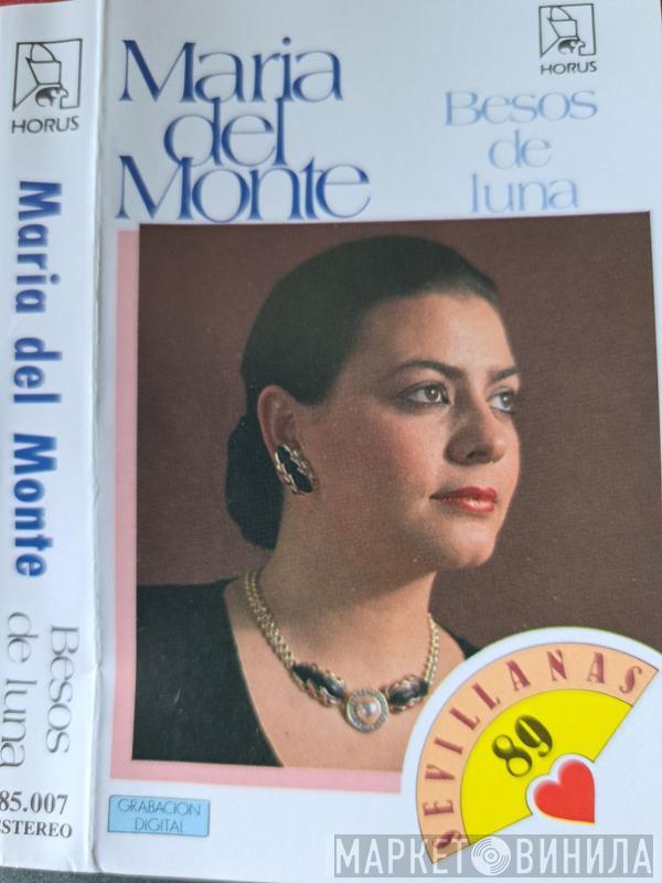 María Del Monte - Besos De Luna
