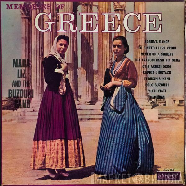 Mara Liz, The Bouzouki Band - Memories Of Greece