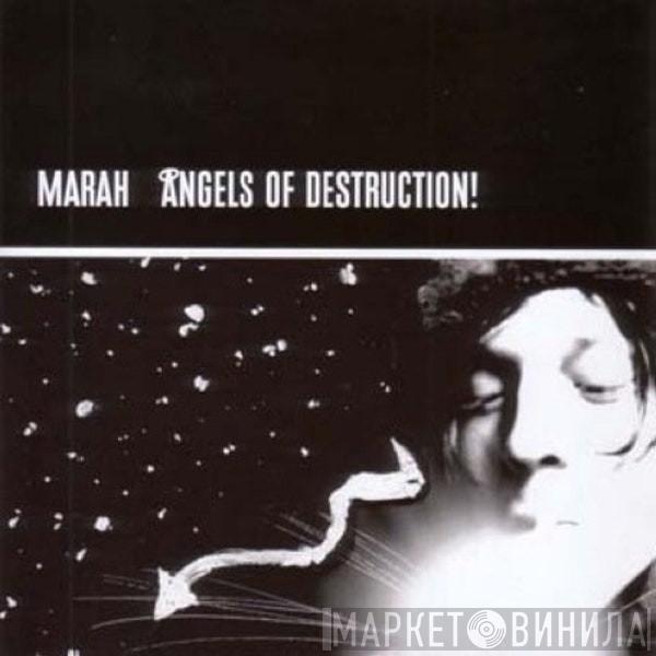  Marah  - Angels of Destruction
