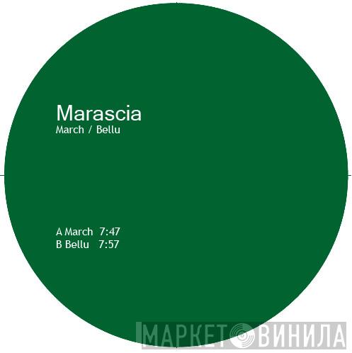 Marascia - March / Bellu