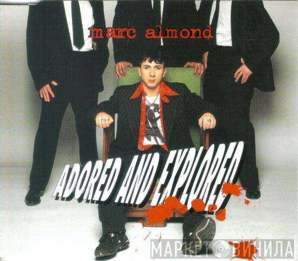 Marc Almond - Adored And Explored