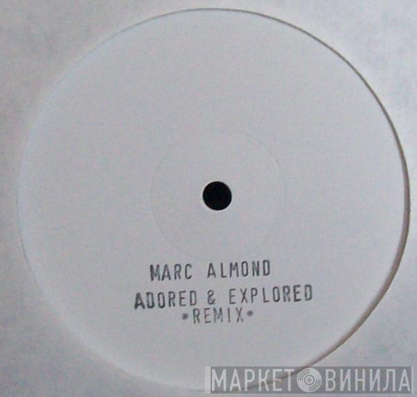 Marc Almond - Adored And Explored