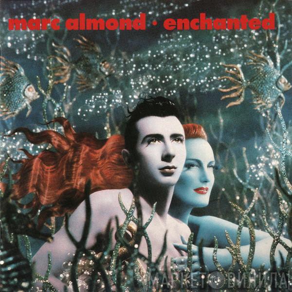  Marc Almond  - Enchanted