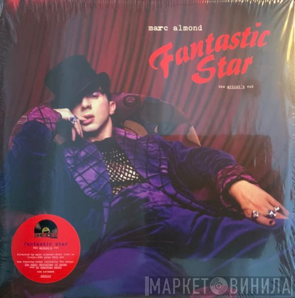 Marc Almond - Fantastic Star (The Artist's Cut)