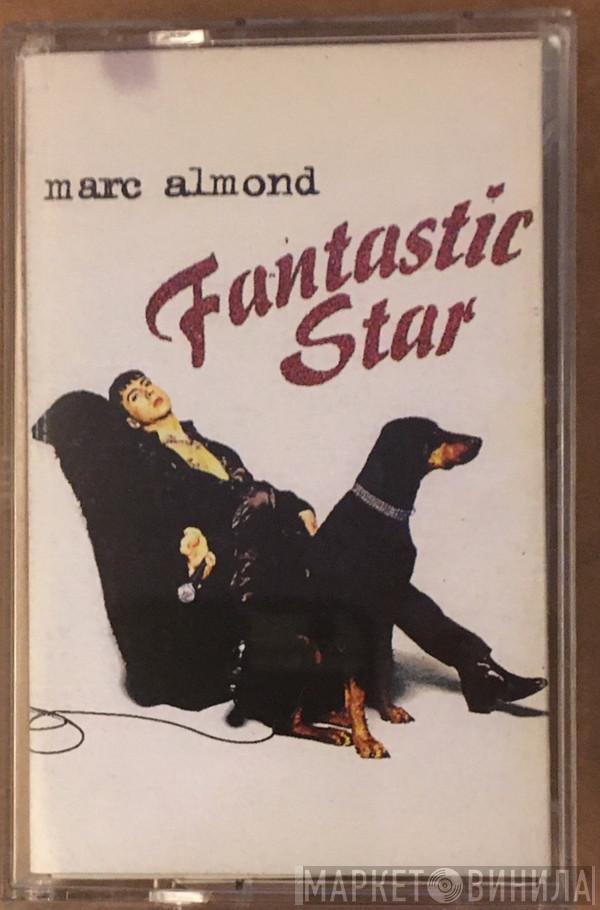 Marc Almond  - Fantastic Star