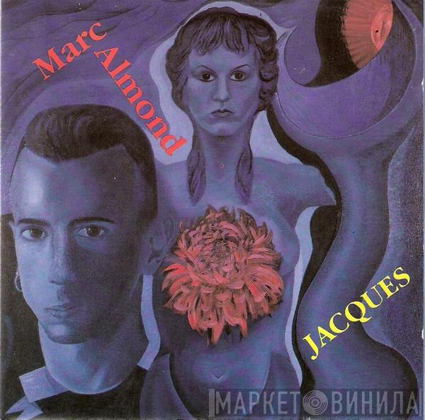  Marc Almond  - Jacques