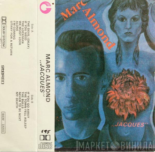  Marc Almond  - Jacques