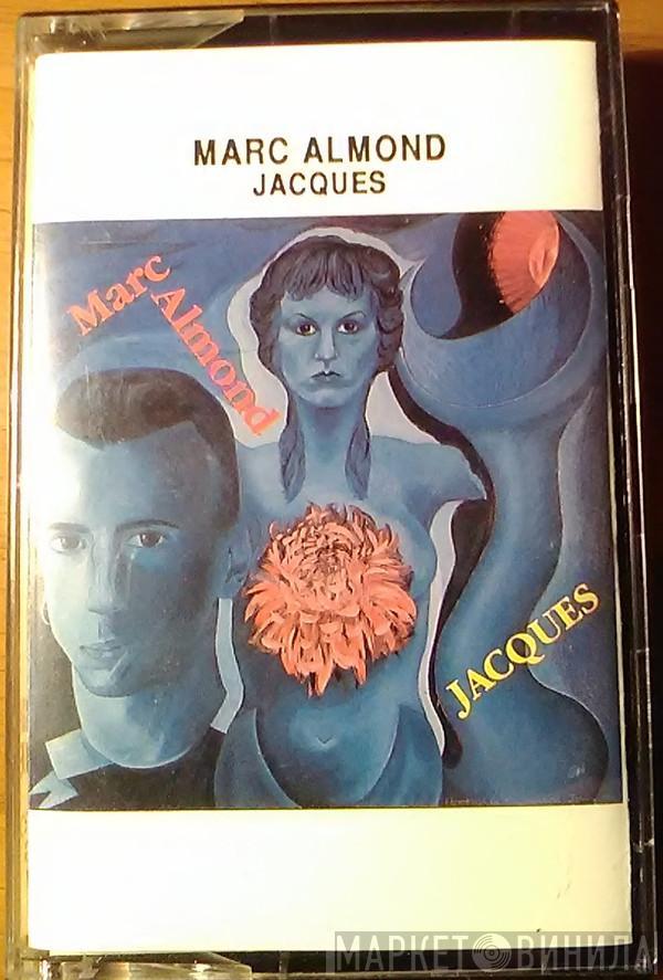  Marc Almond  - Jacques