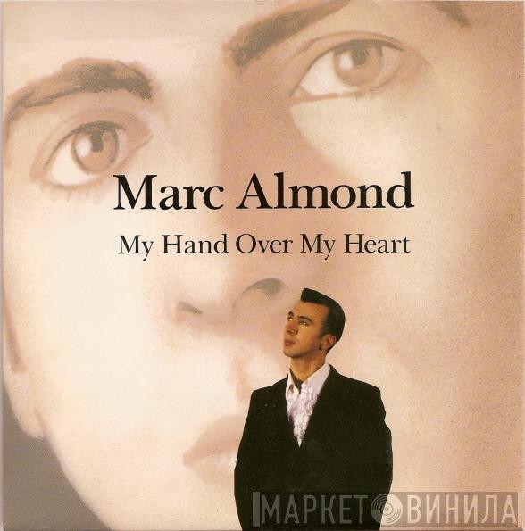  Marc Almond  - My Hand Over My Heart