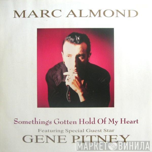 Marc Almond - Something's Gotten Hold Of My Heart