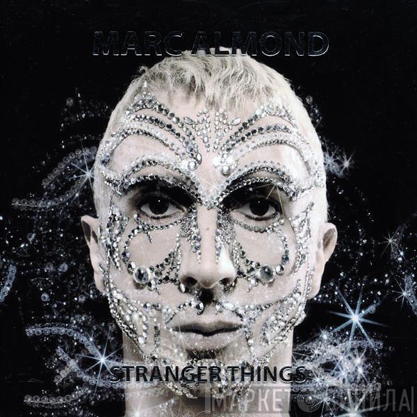  Marc Almond  - Stranger Things
