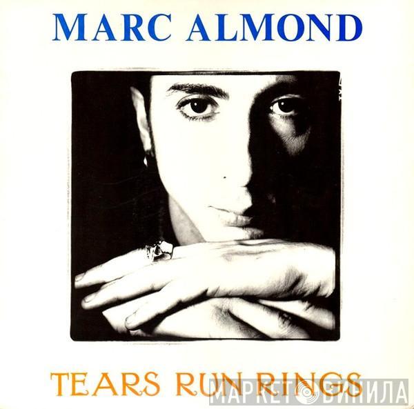  Marc Almond  - Tears Run Rings