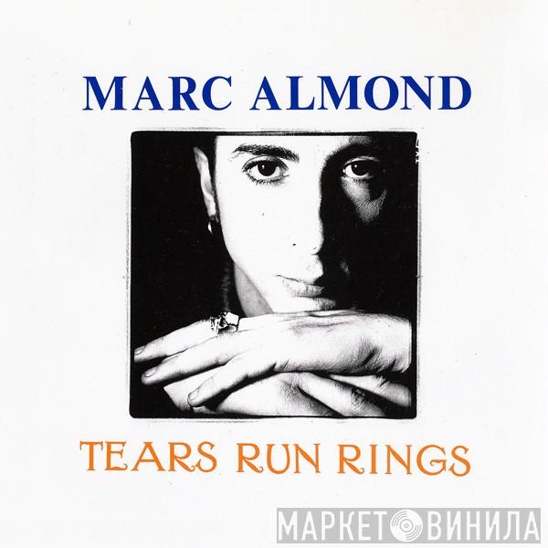  Marc Almond  - Tears Run Rings