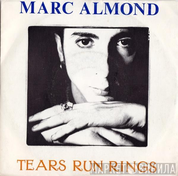  Marc Almond  - Tears Run Rings