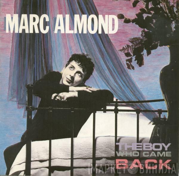  Marc Almond  - The Boy Who Came Back