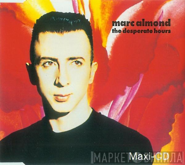  Marc Almond  - The Desperate Hours