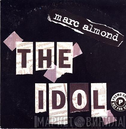 Marc Almond - The Idol