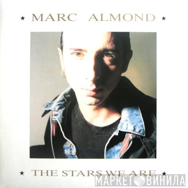  Marc Almond  - The Stars We Are